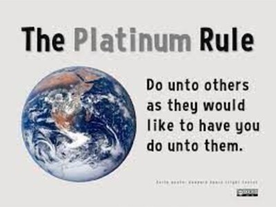 The Platinum Rule